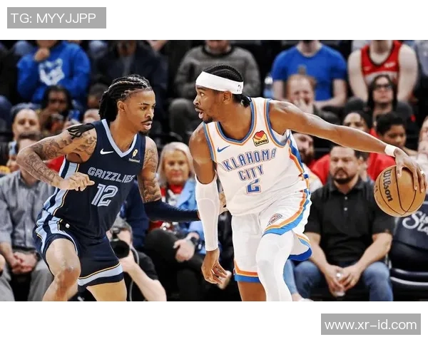 灰熊与雷霆精彩对决全场录像回放及赛后精彩点评分析